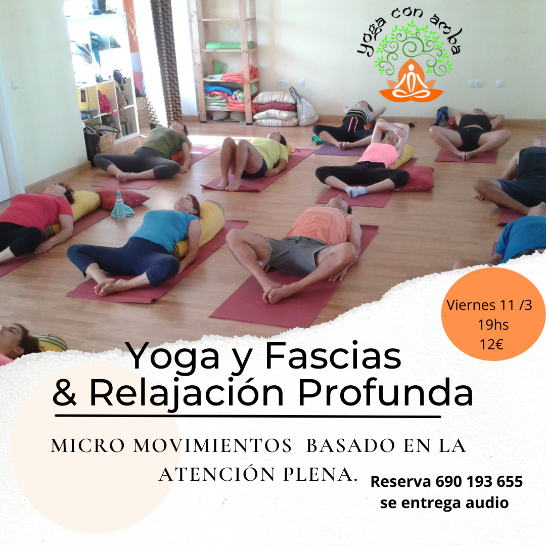 Yoga, Fascias & Relajación Profunda
